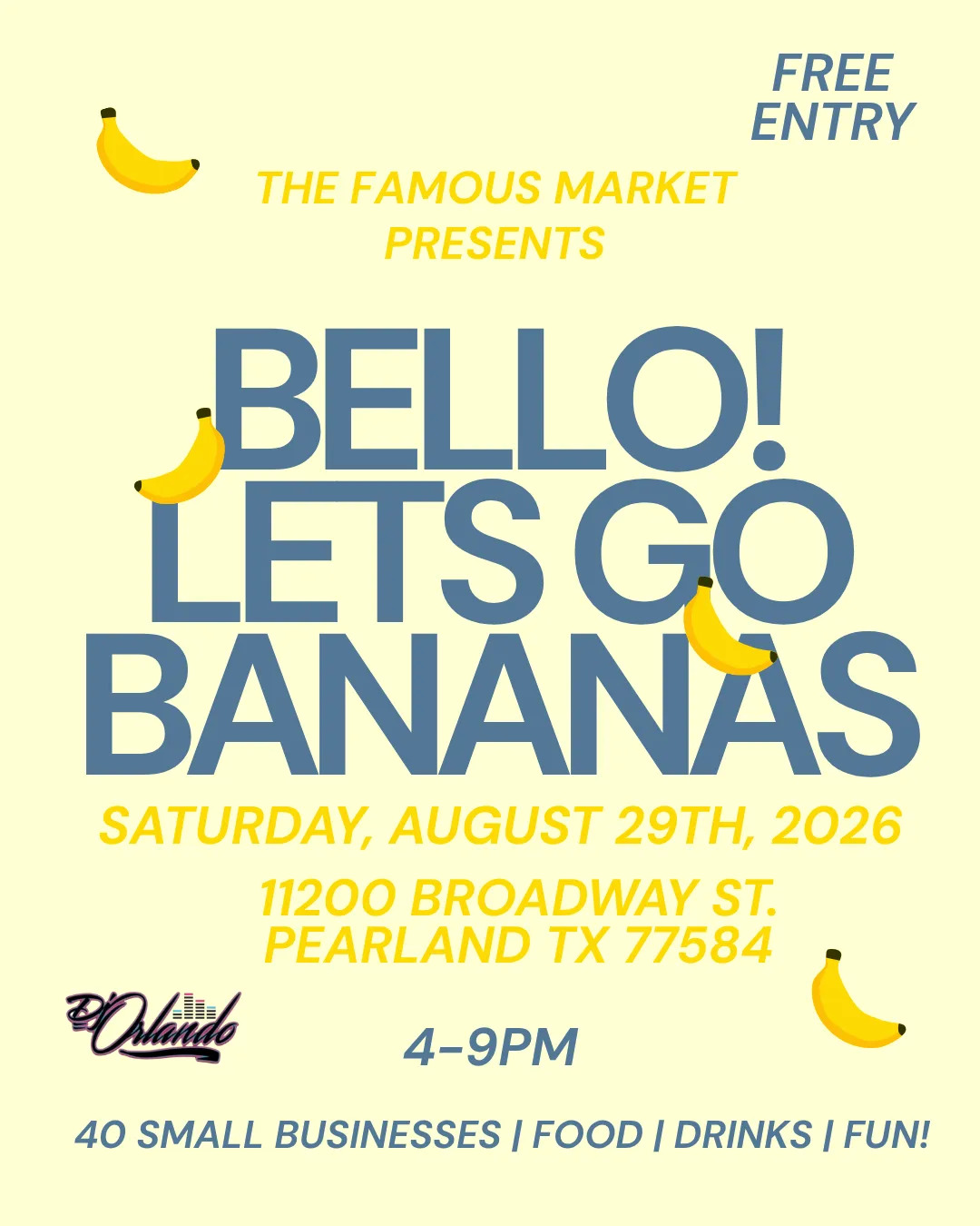 The Famous Market Bello! Let’s Go Bananas